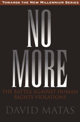 No more : the battle against human rights violations