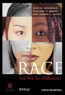 Race : are we so different?