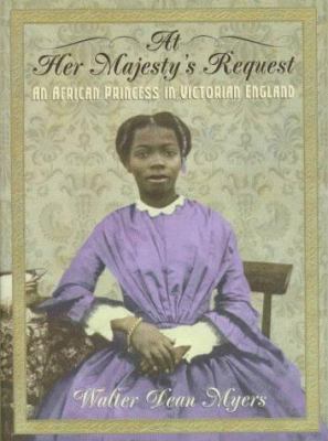 At her majesty's request : an African princess in Victorian England