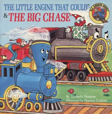 The little engine that could & the big chase