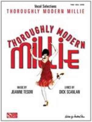 Thoroughly modern Millie : vocal selections