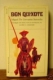 Don Quixote de la Mancha; : the visionary gentleman