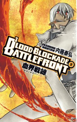 Blood blockade battlefront. Vol. 2, A game between worlds /