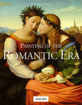 Painting of the romantic era : epochs & styles