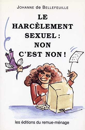 Le harcèlement sexuel : non c'est non!