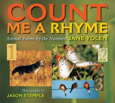 Count me a rhyme : animal poems by the numbers