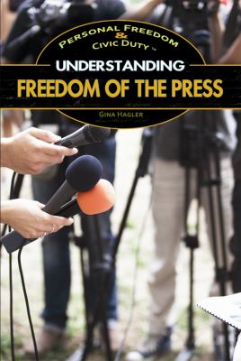 Understanding freedom of the press