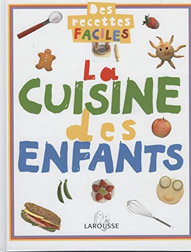 La cuisine des enfants : des recettes faciles