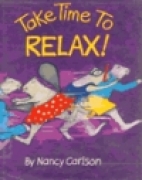 Take time to relax!