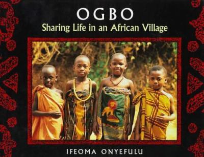 Ogbo : sharing life in an African village