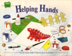 Helping hands : small motor skills projects and activities