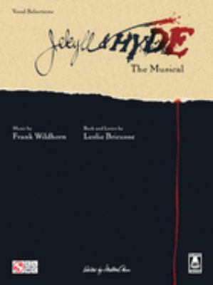 Jekyll & Hyde : the musical : vocal selections