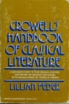 Crowell's handbook of classical literature