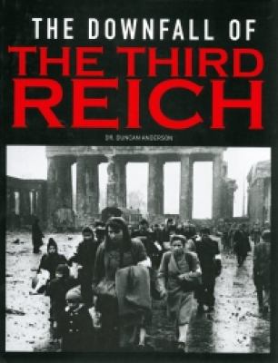 The downfall of the Third Reich