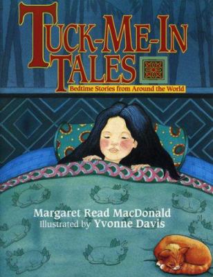 Tuck-me-in tales : bedtime stories from around the world