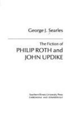 The fiction of Philip Roth and John Updike