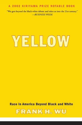 Yellow : race in America beyond Black and white