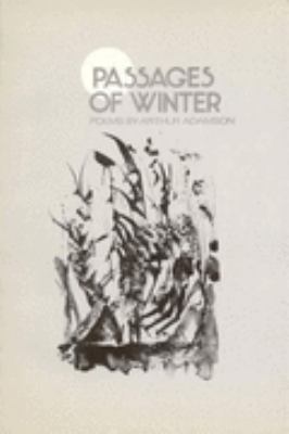 The passages of winter : poems