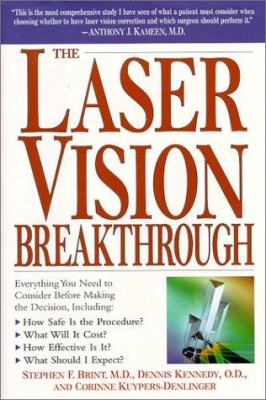 The laser vision breakthrough : everything you need to consider before making the decision