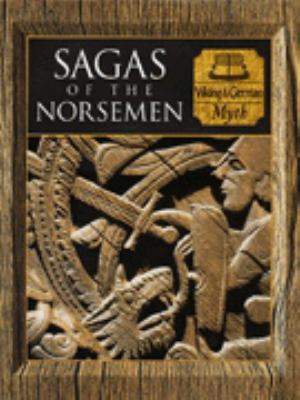 Sagas of the Noresemen : Viking and German myth