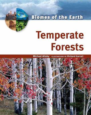 Biomes of the world. 6, Temperate forests /