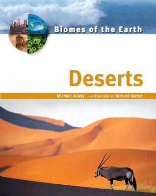 Biomes of the world. 2, Deserts /