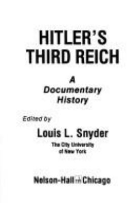 Hitler's Third Reich : a documentary history