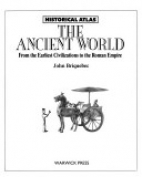 The ancient world : from the earliest civilizations to the Roman Empire