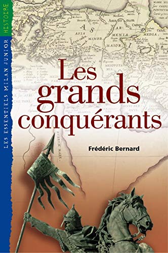 Les grands conquérants