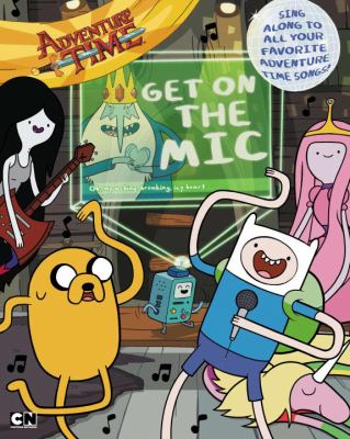 Adventure time. Get on the mic.