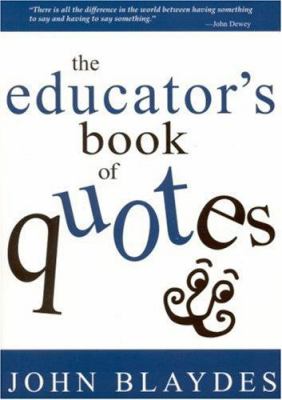 The educator's book of quotes