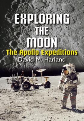 Exploring the Moon : the Apollo expeditions.