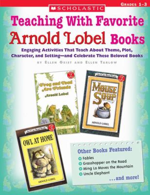 Teaching with favorite Arnold Lobel books