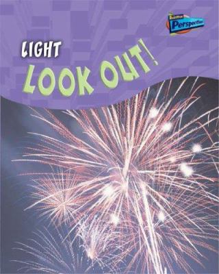 Light : look out!