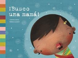 Busco una mamá!