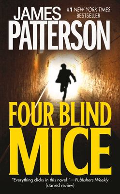 Four blind mice : a novel