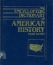 The Encylopedic dictionary of American history