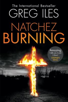 Natchez burning : a novel