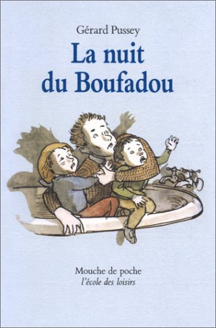 La nuit du Boufadou