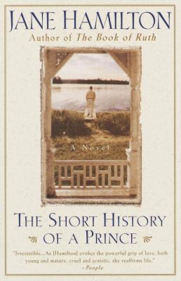 The short history of a prince : a novel