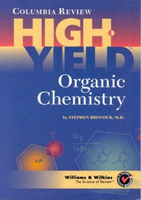 Columbia Review high-yield organic chemistry