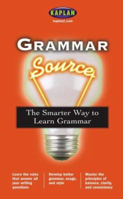 Grammar source : the smarter way to learn grammar