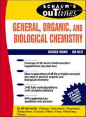 Schaum's outline of theory and problems of general, organic, and biological chemistry