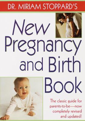 Dr. Miriam Stoppard's new pregnancy & birth book