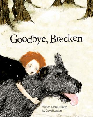 Goodbye, Brecken : a story about the death of a pet