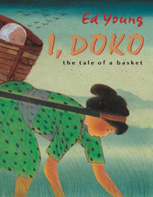 I, Doko : the tale of a basket