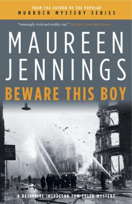 Beware this boy : a Detective Inspector Tom Tyler mystery