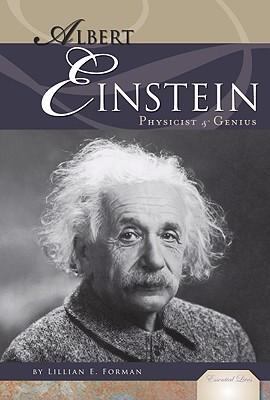 Albert Einstein : physicist & genius