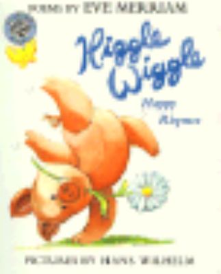 Higgle wiggle : happy rhymes