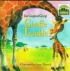 Giraffe trouble